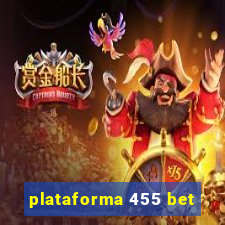 plataforma 455 bet